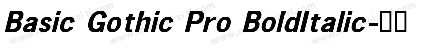 Basic Gothic Pro BoldItalic字体转换